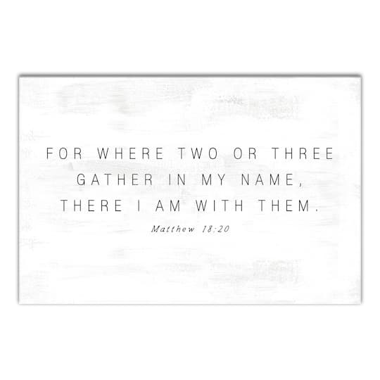 Where Two Or Three Gather 24" x 16" Canvas Wall Art